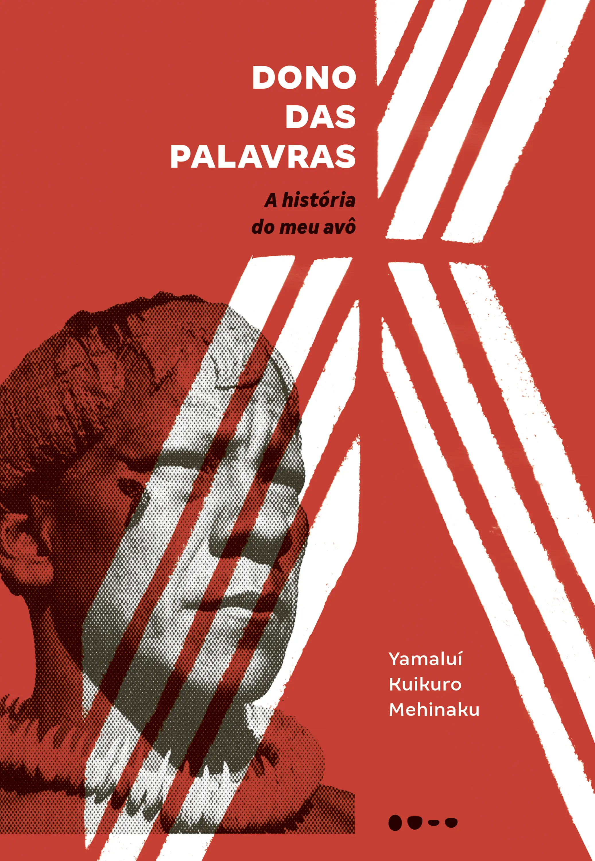 Dono Das Palavras - A História do Meu Avô
