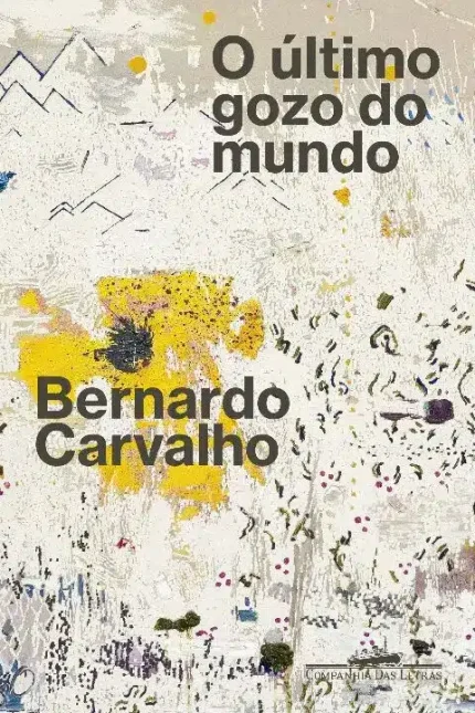 o Último Gozo Do Mundo