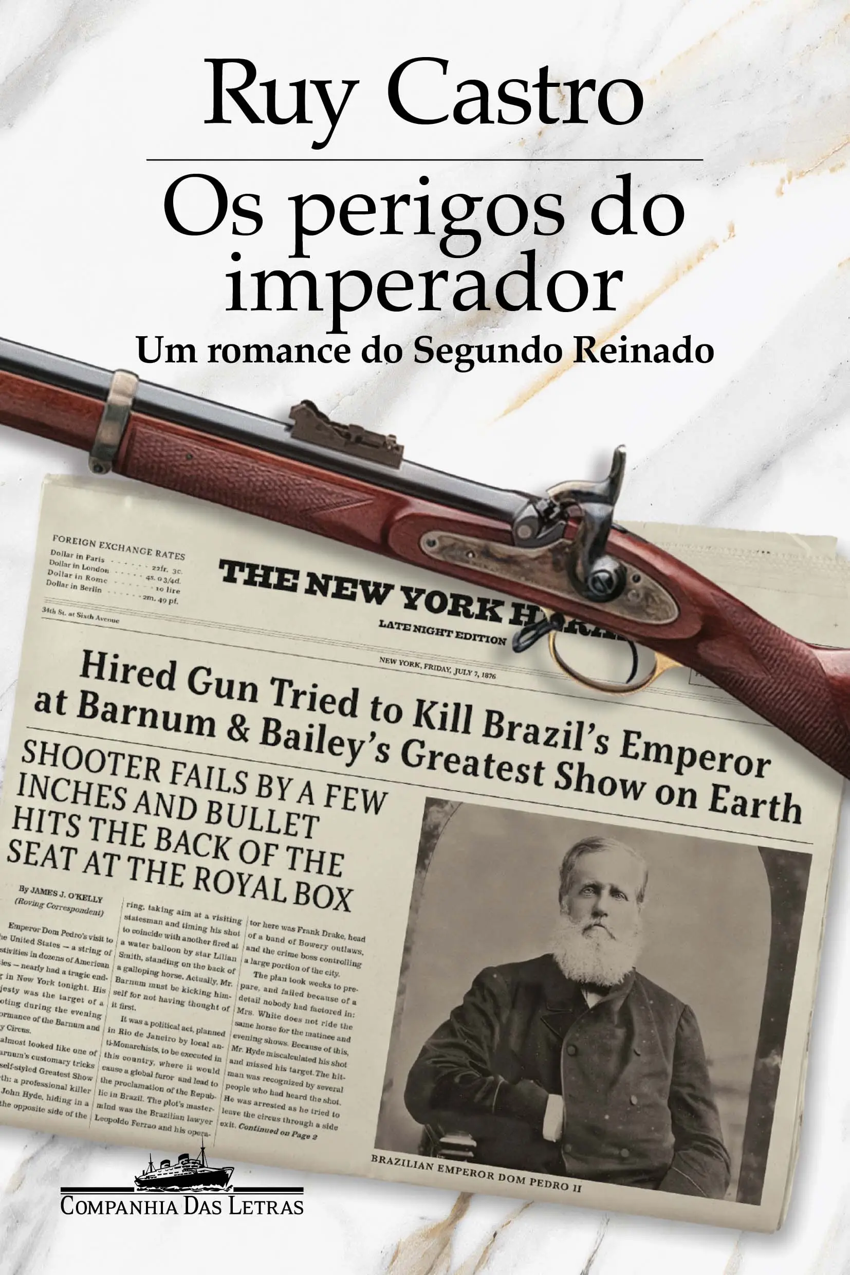 Os Perigos Do Imperador - Um Romance Do Segundo Reinado