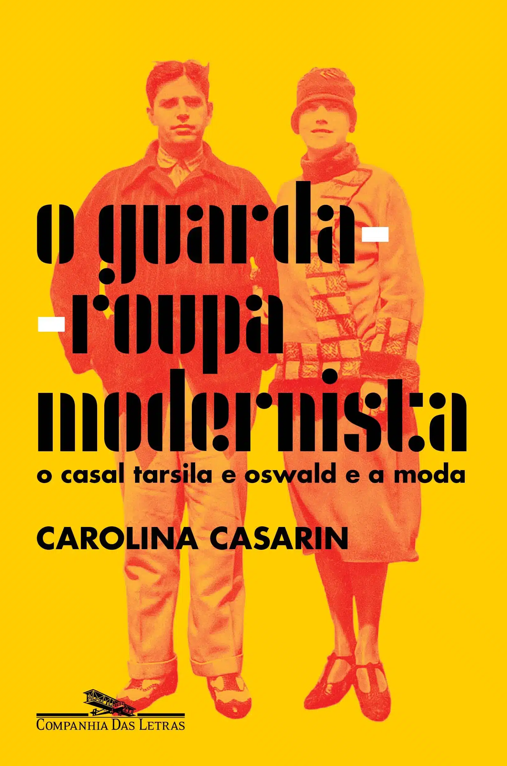 O Guarda-roupa Modernista - O Casal Tarsila e Oswald e a Moda