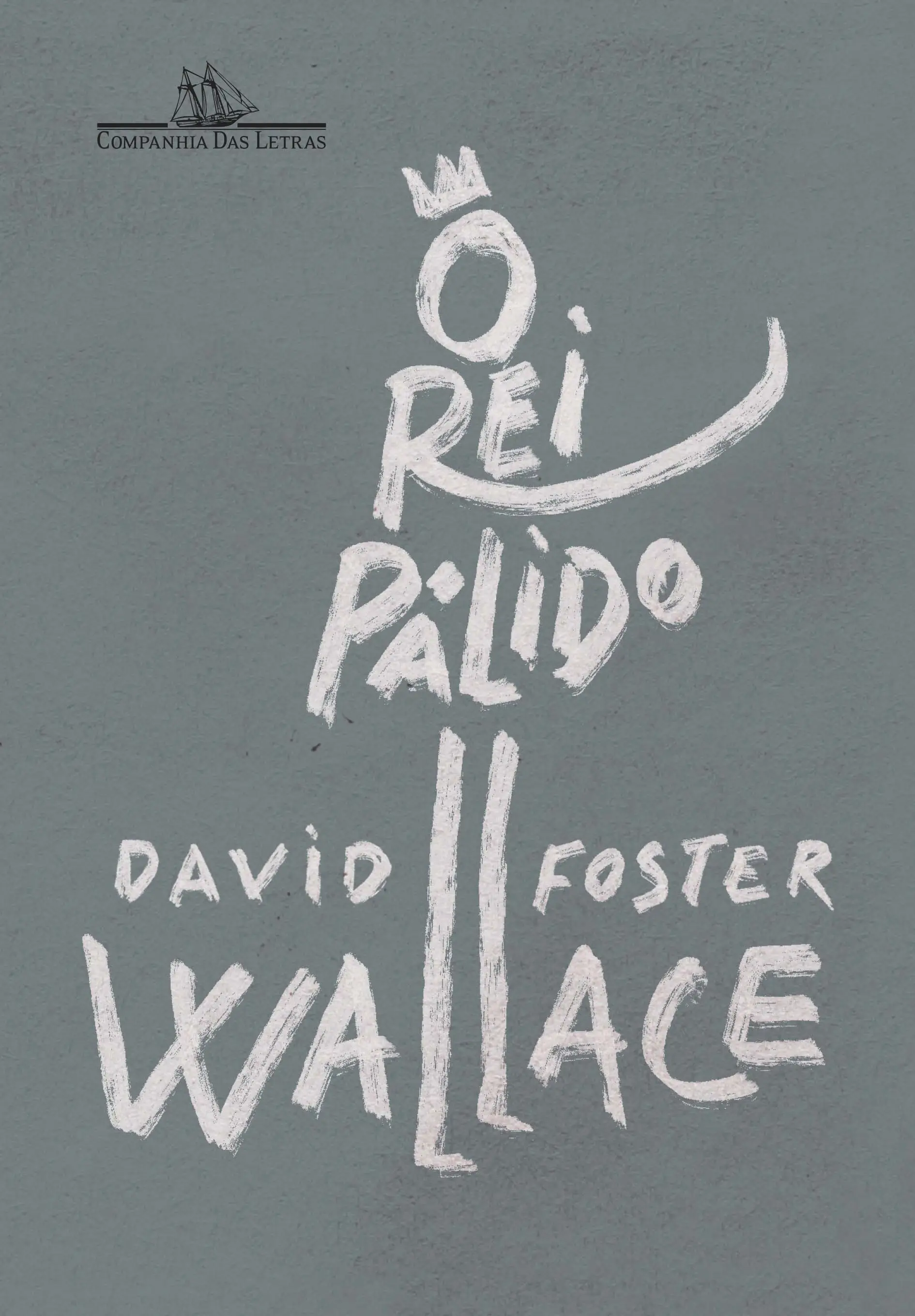 o Rei Pálido - Um Romance Inacabado