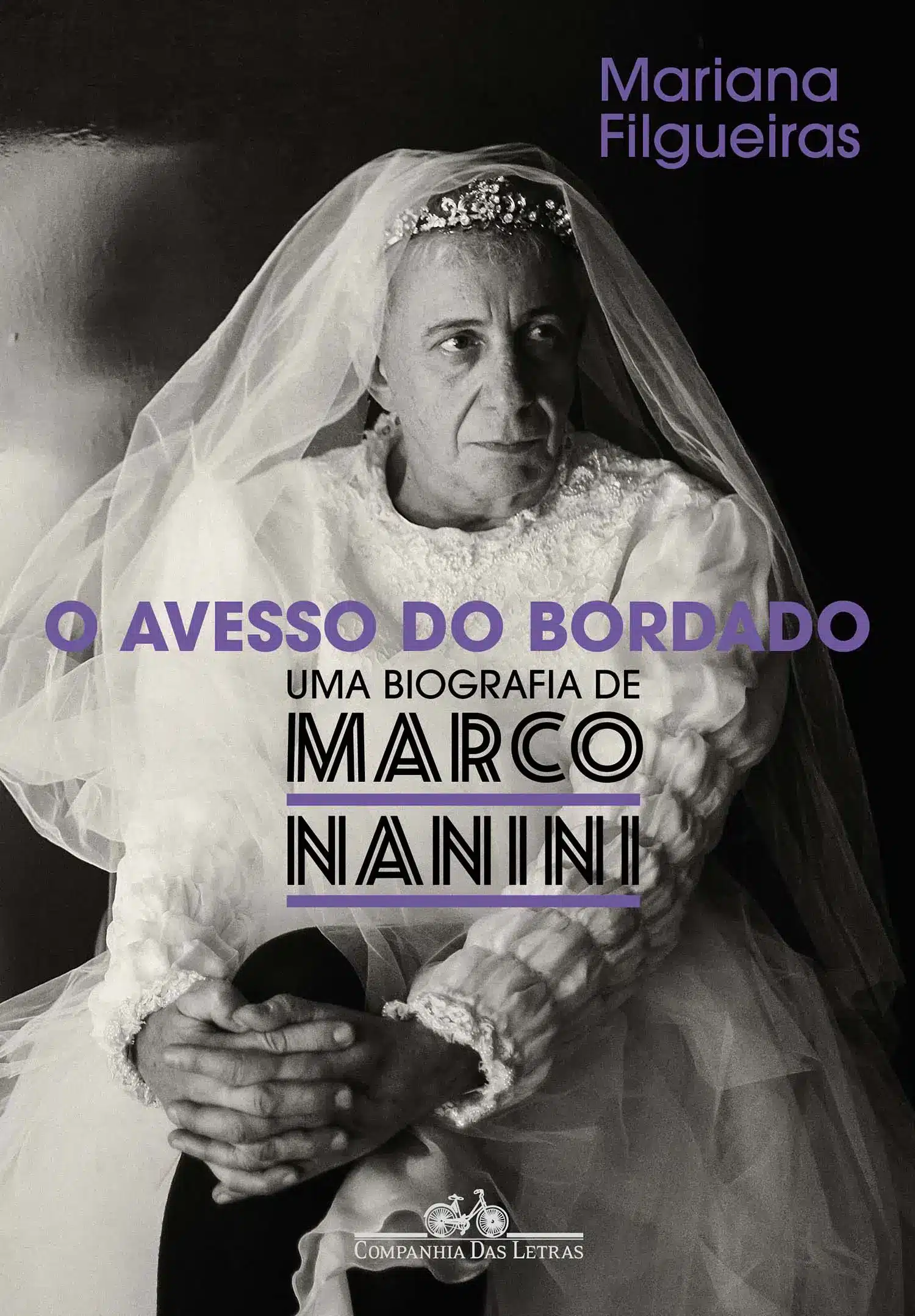 O Avesso do Bordado - Uma Biografia de Marco Nanini