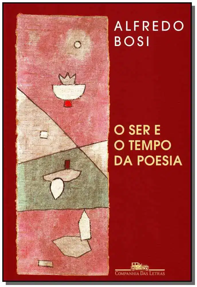 o Ser e o Tempo Da Poesia