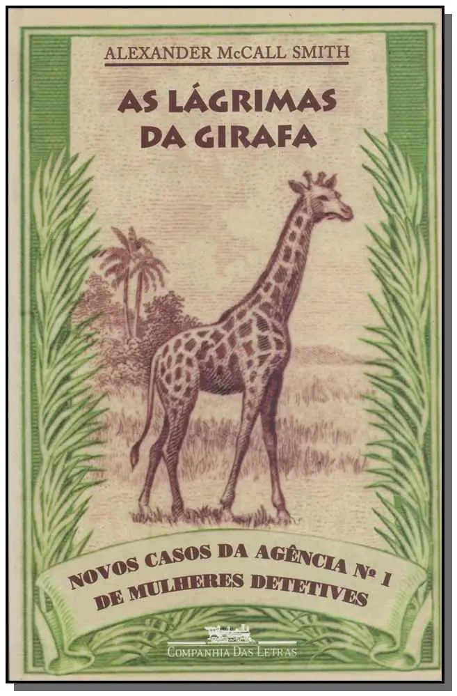 Lagrimas da Girafa, As
