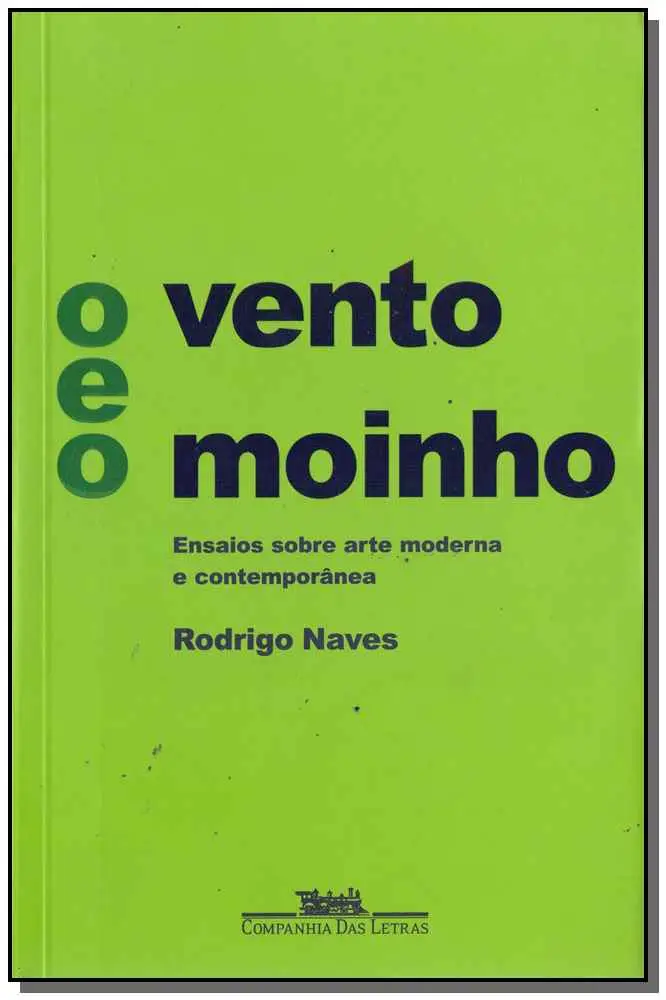 Vento e o Moinho, O