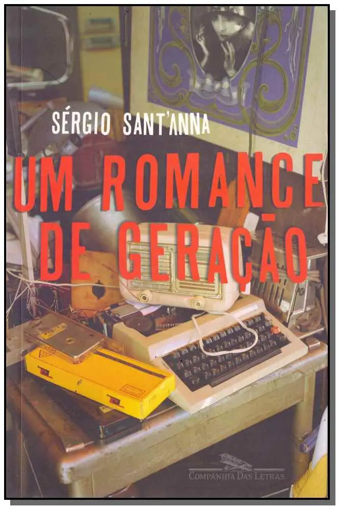 Um Romance De Geração