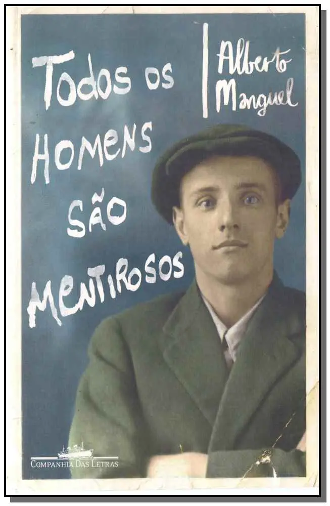 Todos os Homens São Mentirosos