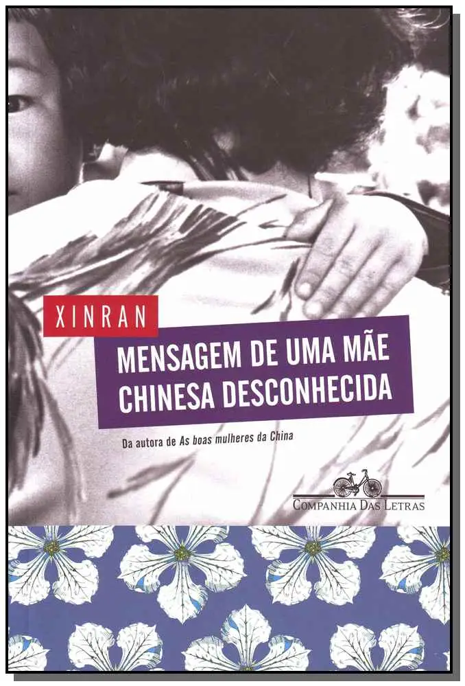 Mensagem De Uma Mãe Chinesa Desconhecida