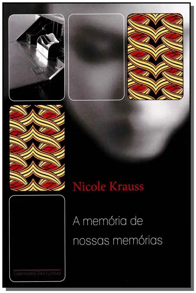 a Memória De Nossas Memórias