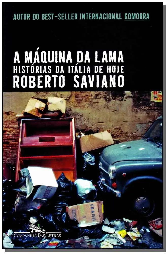 Maquina da Lama, a - Historias da Italia de Hoje