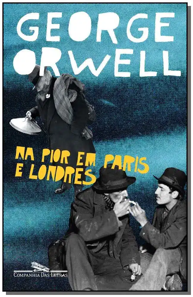 Na Pior Em Paris e Londres