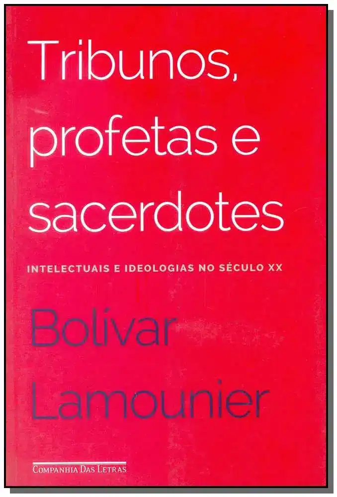 Tribunos, Profetas e Sacerdotes