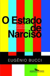 o Estado De Narciso