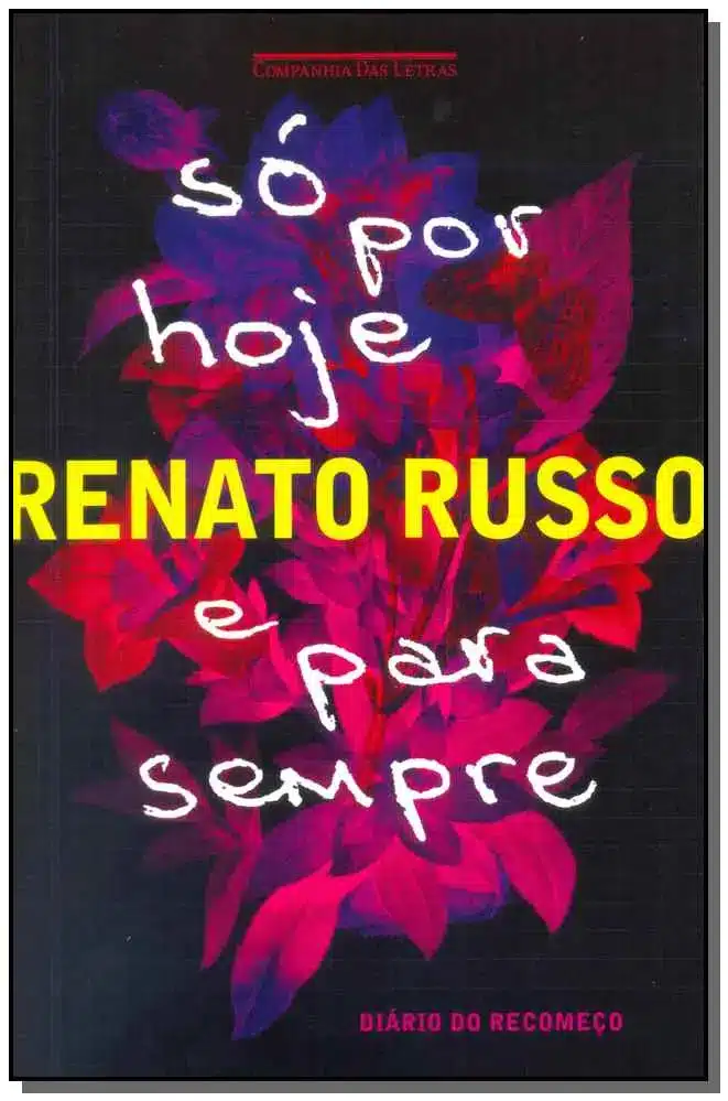 Só Por Hoje e Para Sempre