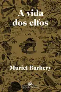 a Vida Dos Elfos