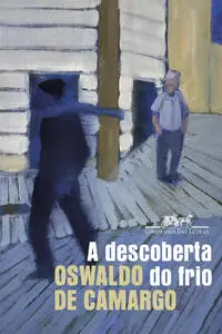 A Descoberta do Frio