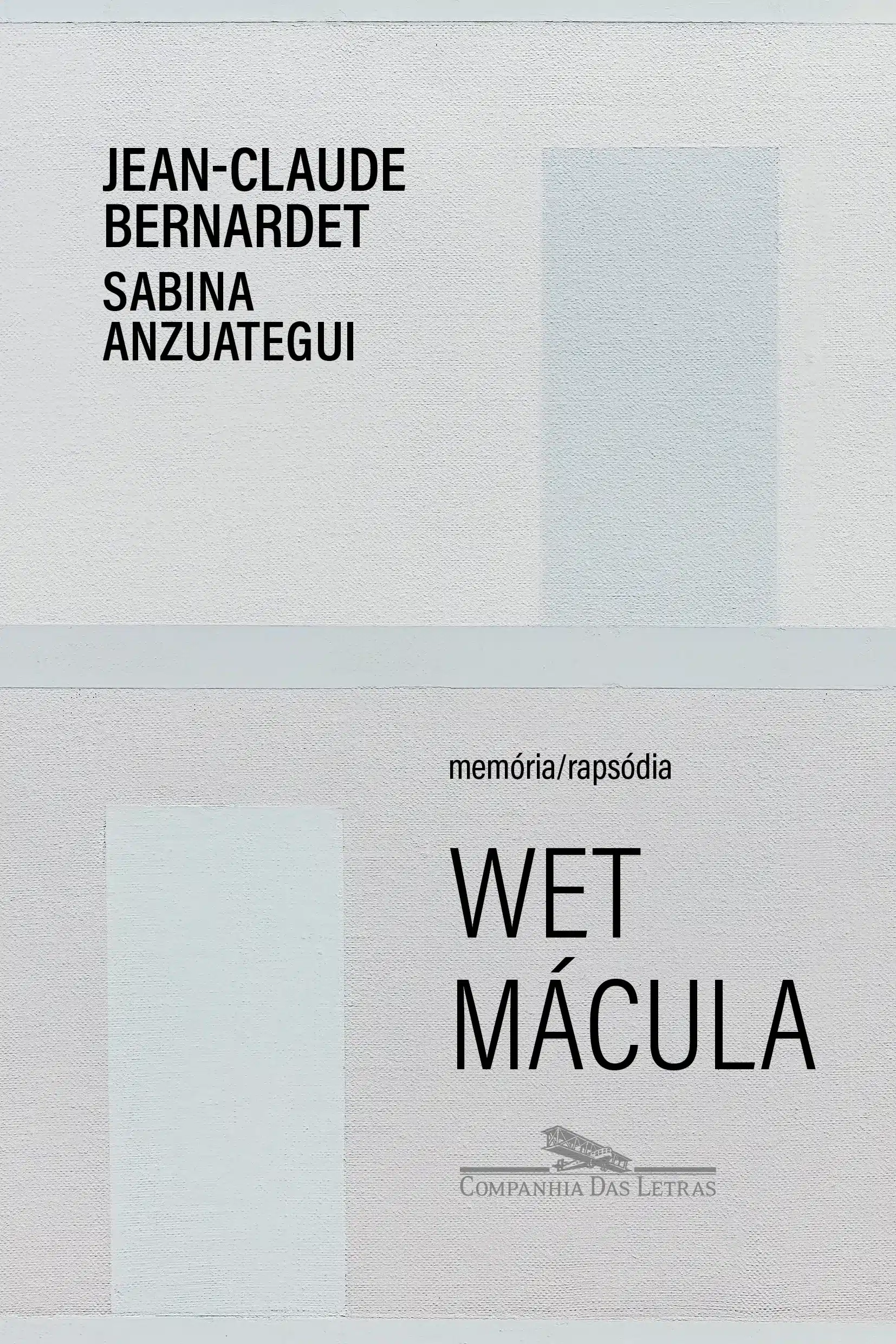 Wet Mácula - Memória/Rapsódia