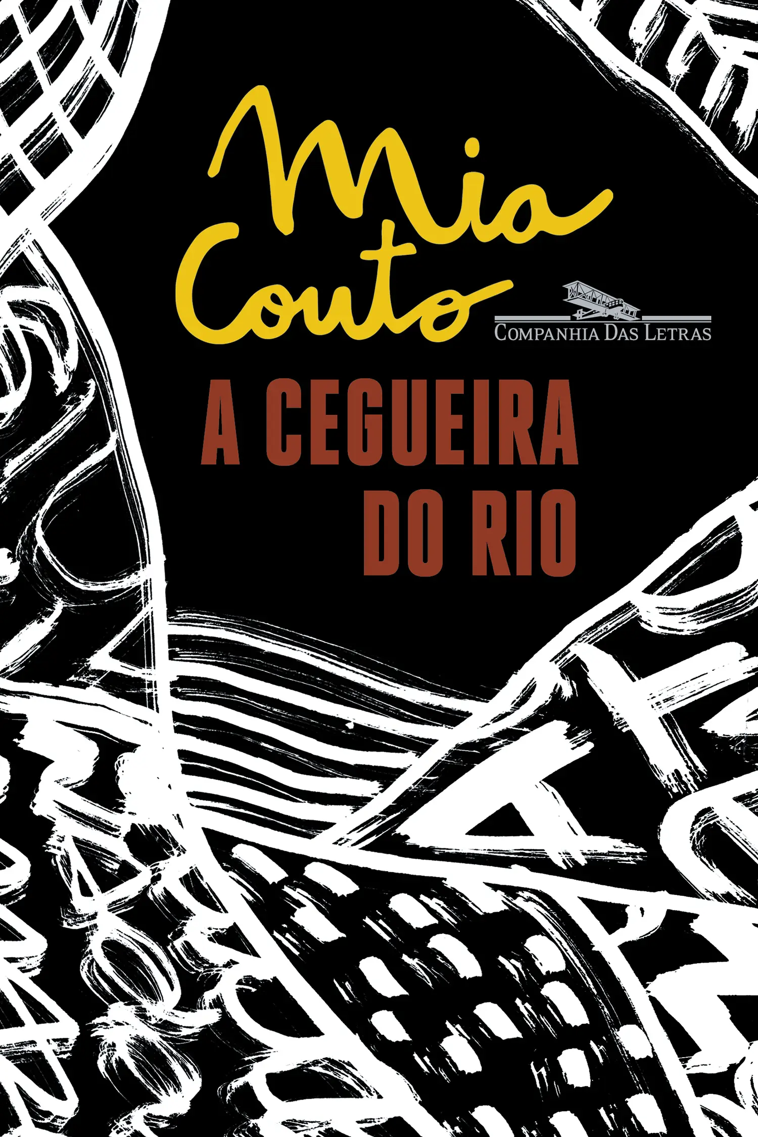 A Cegueira do Rio