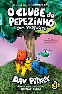 o Clube Do Pepezinho: Com Propósito