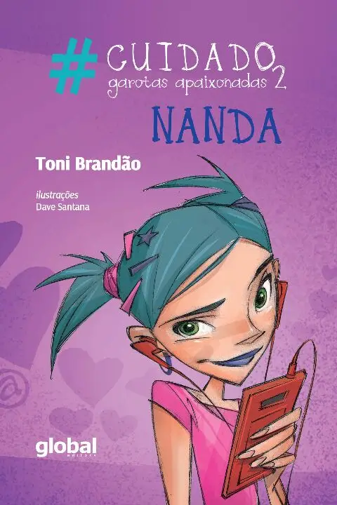 #Cuidado Garotas Apaixonadas 2 - Nanda