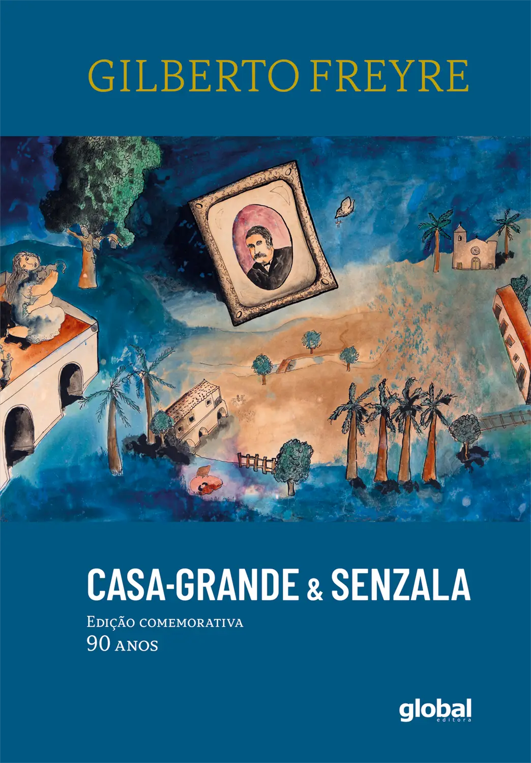 Casa-Grande & Senzala - Edição Comemorativa 90 Anos