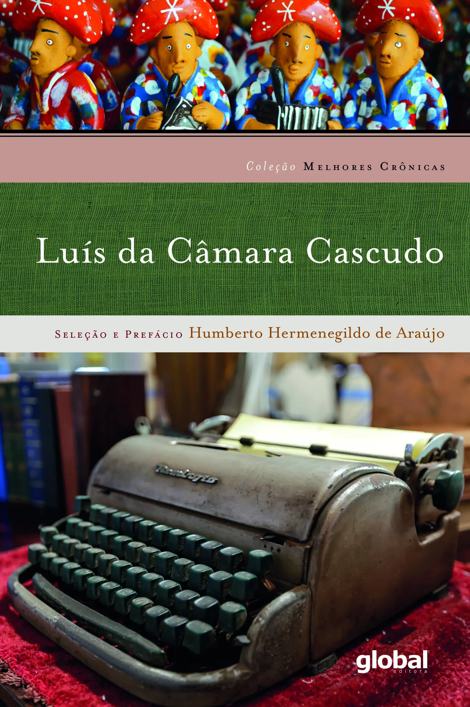 Melhores Crônicas de Luís da Câmara Cascudo