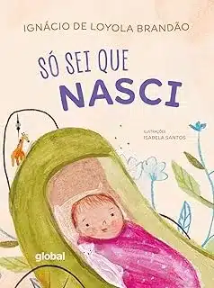 Só Sei Que Nasci