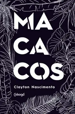 Macacos - Monólogo Em 9 Episódios e 1 Ato