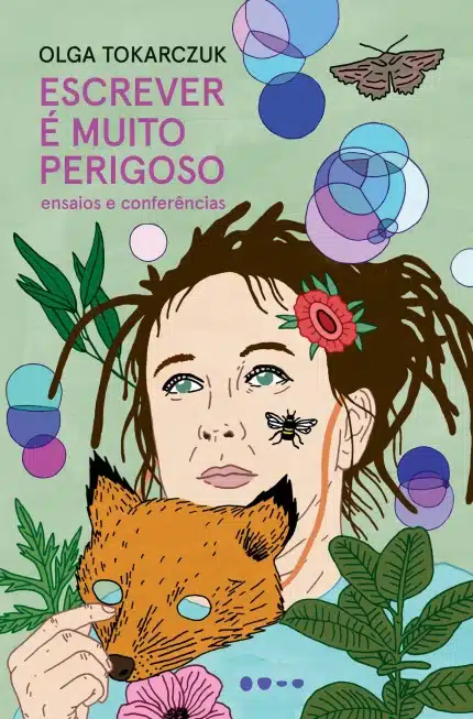 Escrever éMuito Perigoso - Ensaios e Conferências