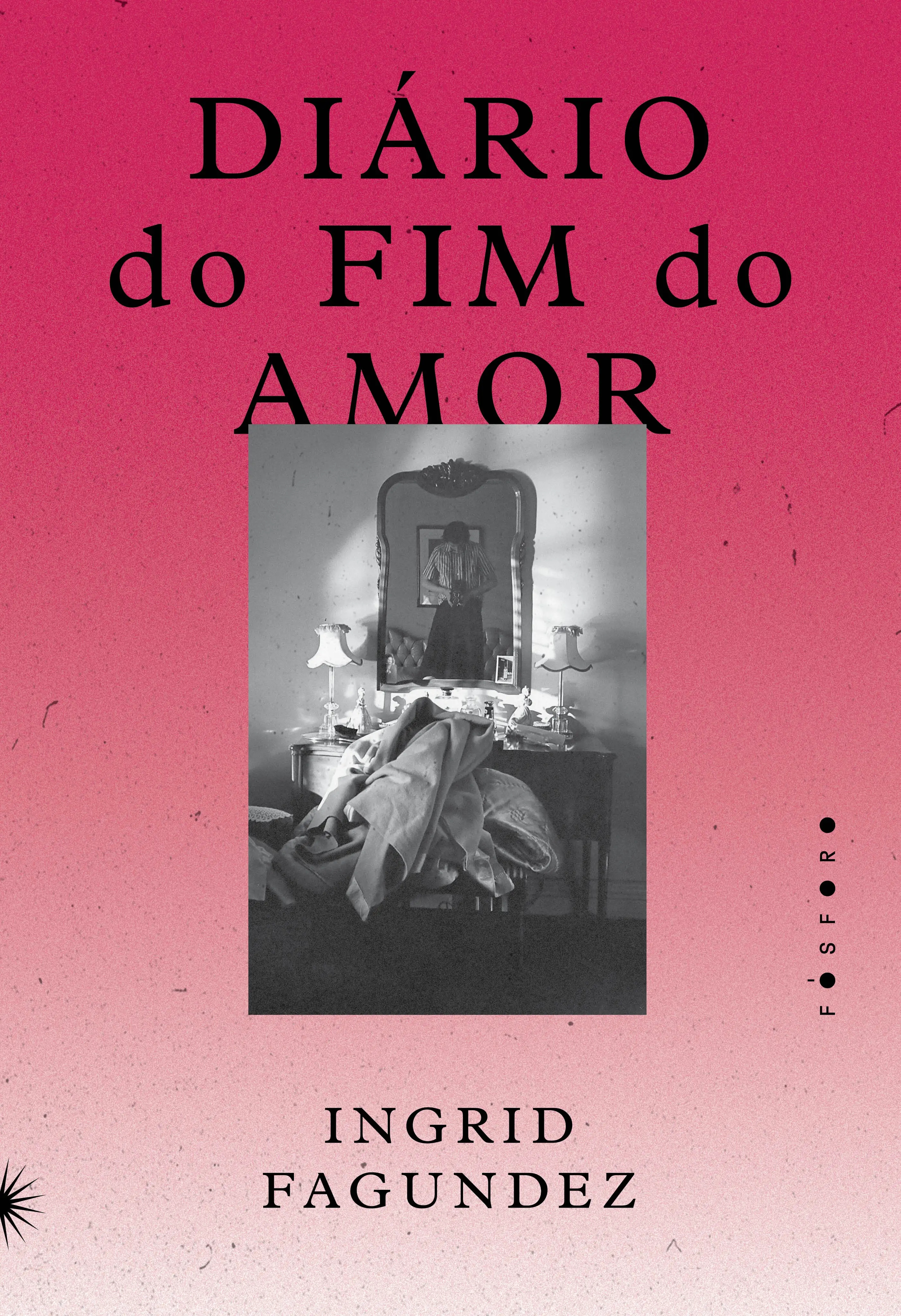Diário Do Fim Do Amor