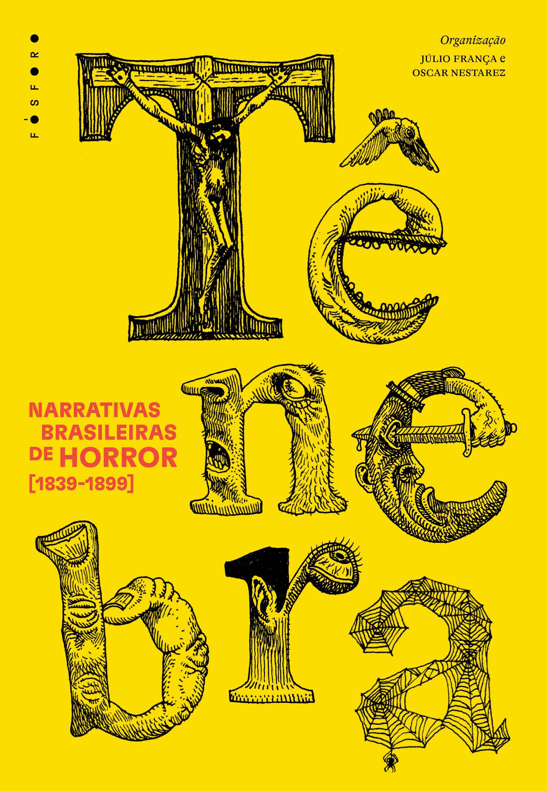 Tênebra - Narrativas Brasileiras de Horror (1839-1899)