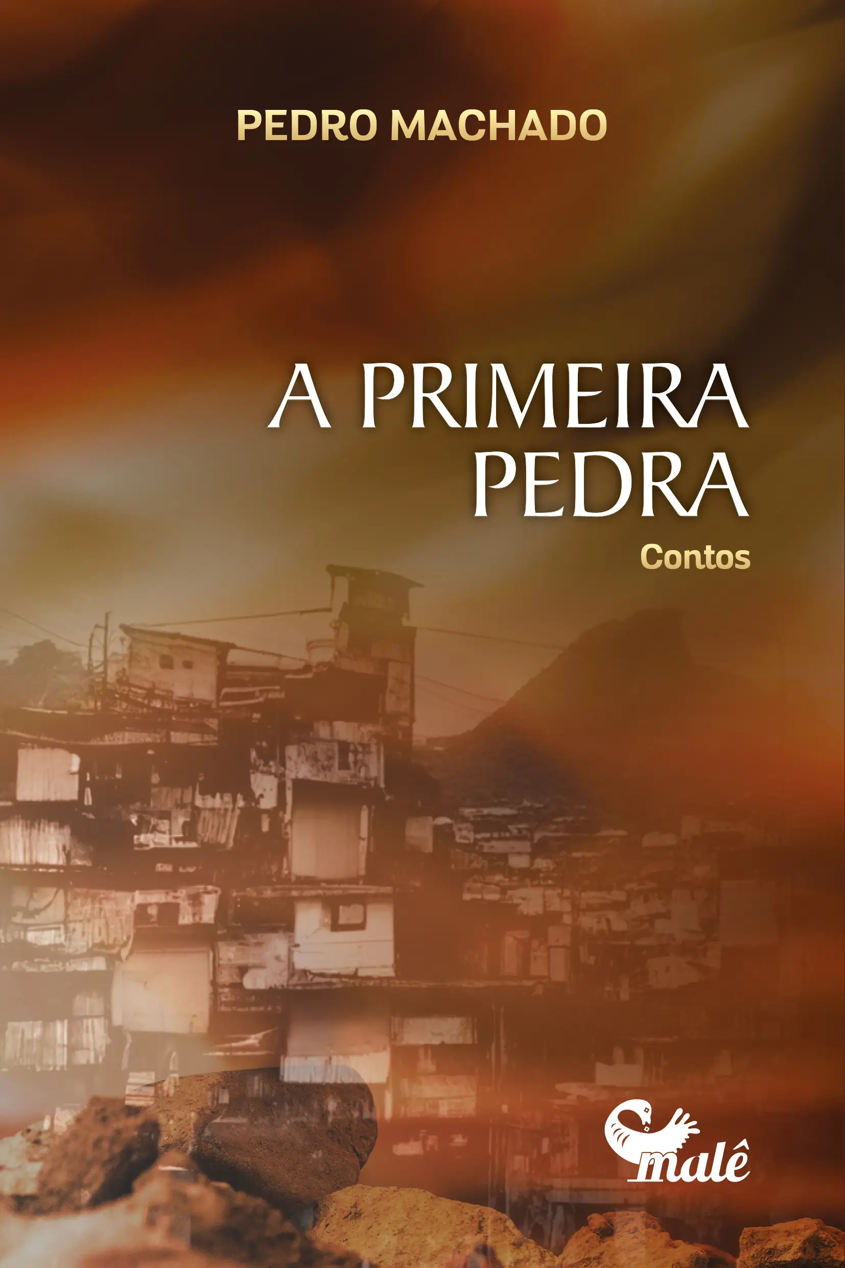 A Primeira Pedra