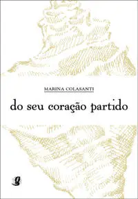 Do Seu Coração Partido