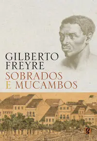 Sobrados e Mucambos