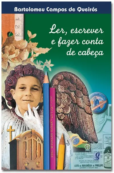 Ler, Escrever e Fazer Conta De Cabeca