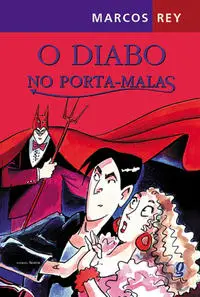 Diabo No Porta-malas, O