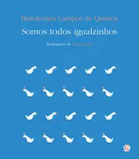 Somos Todos Igualzinhos