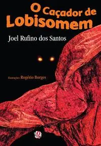 Cacador De Lobisomem, O