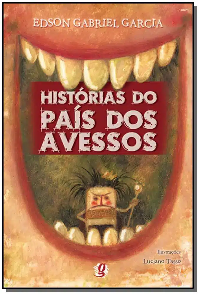 Histórias do País dos Avessos - 13Ed/19