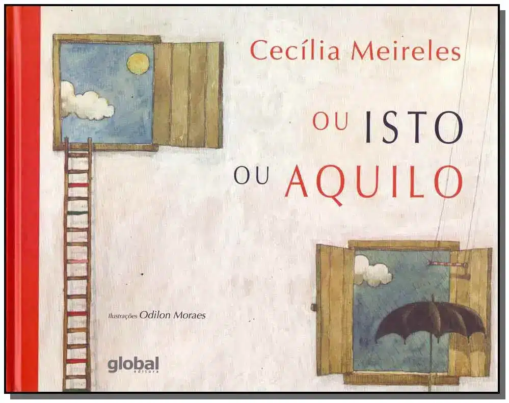 Ou Isto Ou Aquilo - (Capa Dura)