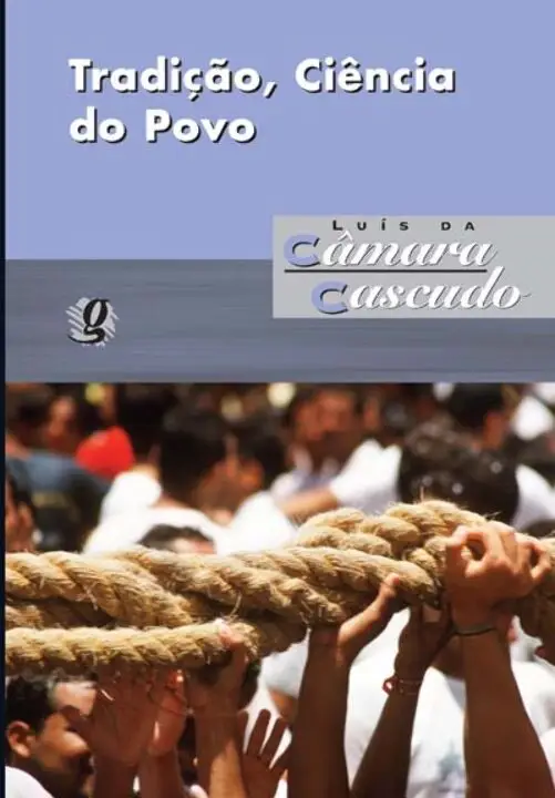 Tradicao, Ciencia do Povo: Pesq na Cult Popular Do