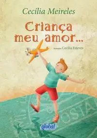 Criança Meu Amor...