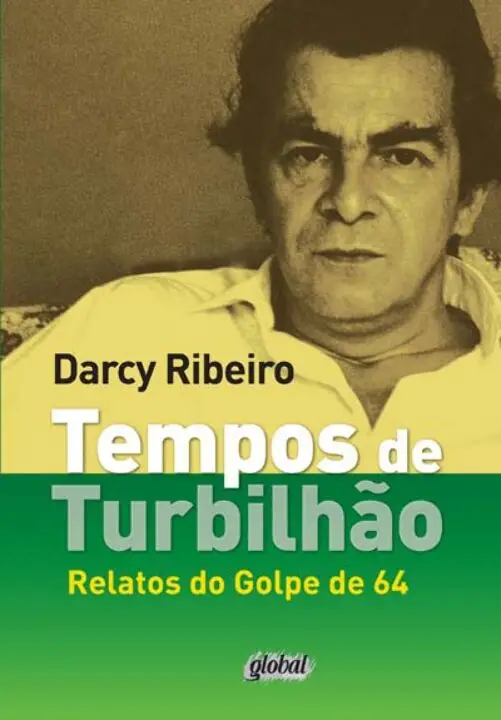 Tempos De Turbilhao - Relatos Do Golpe De 64