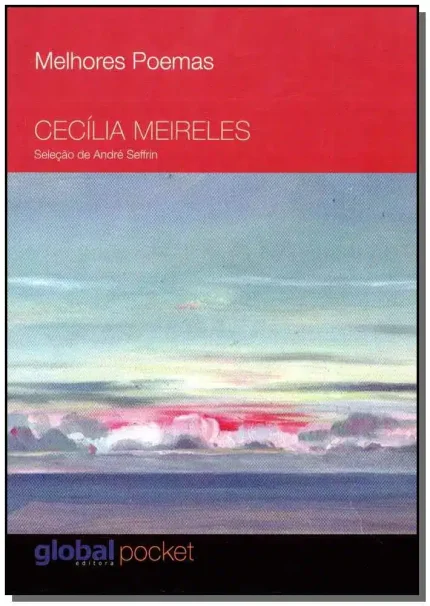 Melhores Poemas - Cecília Meireles