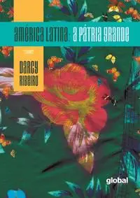 America Latina - a Patria Grande