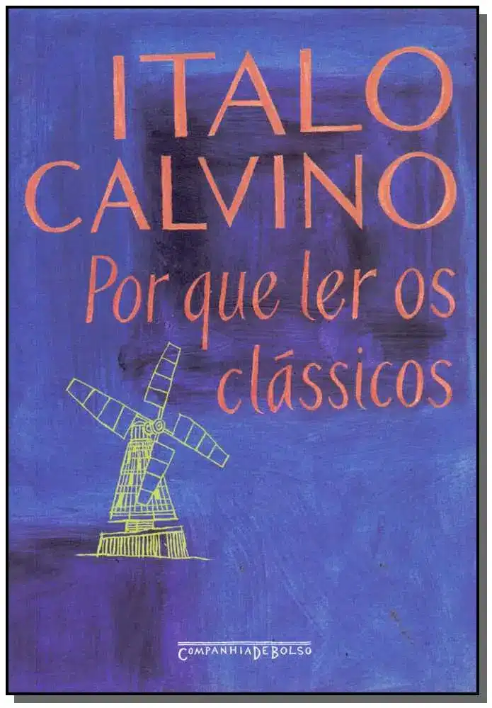 Por Que Ler os Clássicos - Bolso