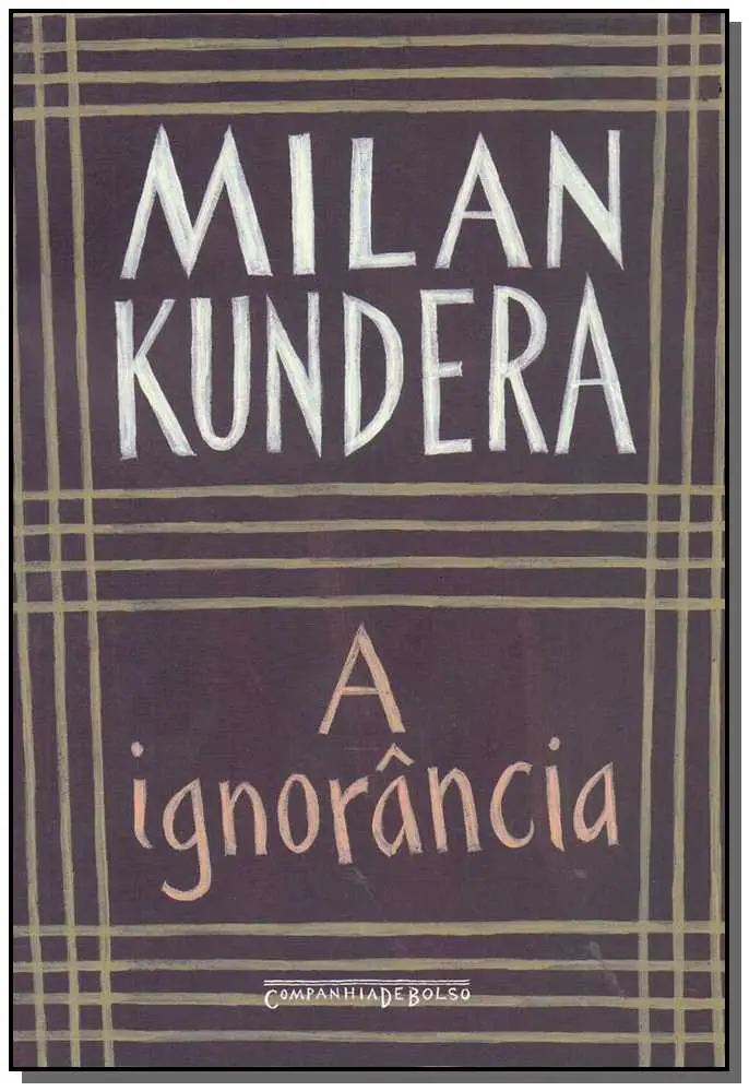 Ignorância, A - (Bolso)