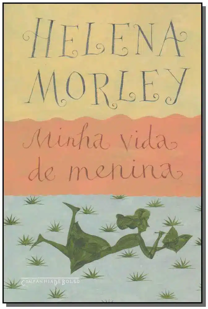 Minha Vida De Menina