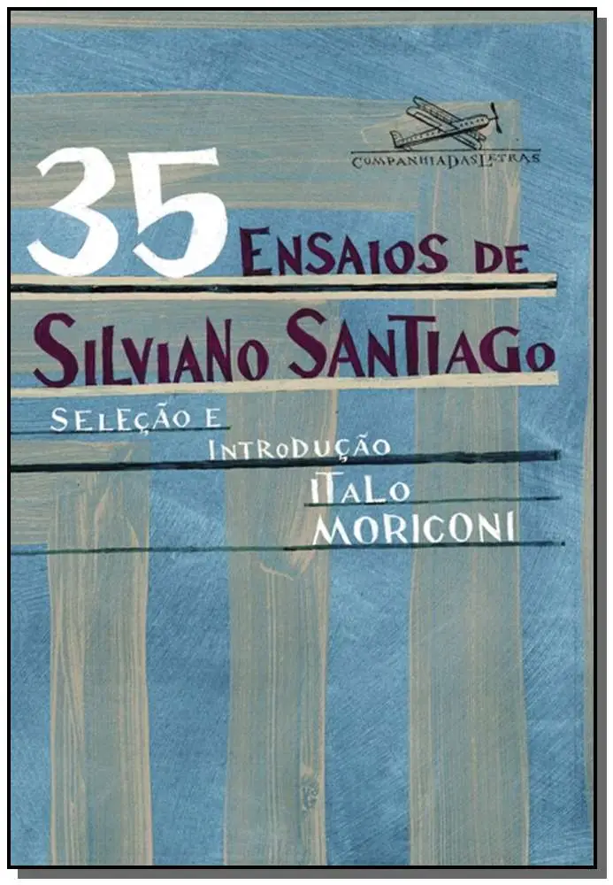 35 Ensaios de Silviano Santiago