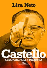 Castello - A Marcha Para a Ditadura